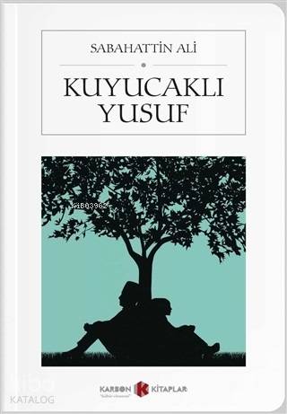 Kuyucaklı Yusuf (Cep Boy) | Sabahattin Ali | Karbon Kitaplar