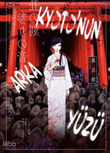 Kyoto'nun Arka Yüzü