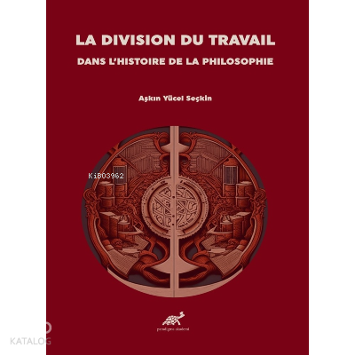 La Division Du Travail Dans L’histoire De La Phiılosophie