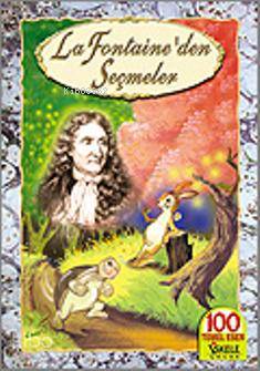 La Fontaine´den Seçmeler