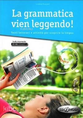 La Grammatica Vien Leggendo! + CD (B1-B2)