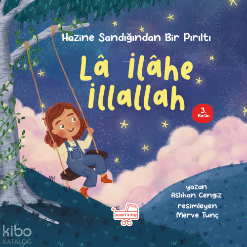 Lâ İlâhe İllallah ;Hazine Sandığından Bir Pırıltı (Ciltli)