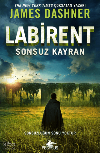 Labirent: Sonsuz Kayran | James Dashner | Pegasus Yayıncılık