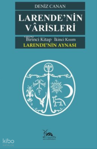 Larende’Nin Varisleri