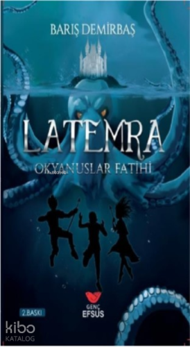 Latemra - Okyanuslar Fatihi | Barış Demirbaş | Efsus Yayınları