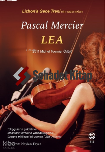 Lea | Pascal Mercier | Sia Kitap