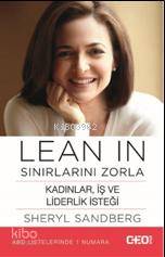 Lean In - Sınırlarını Zorla; Kadınlar, iş ve liderlik isteği