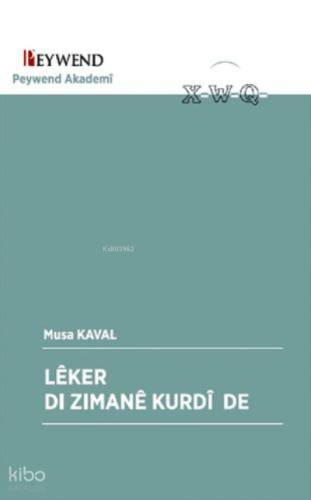 Lêker Dı Zımanê Kurdî De