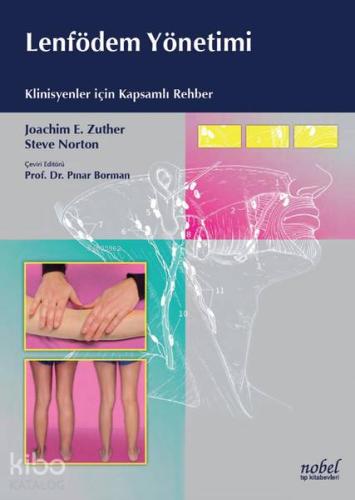 Lenfödem Yönetimi Klinisyenker İçin Kapsamlı Rehber