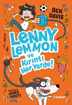 Lenny Lemmon ve Kırıntı Her Yerde! | Ben Davis | Tudem Yayınları - Kül