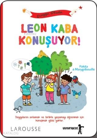 Leon Kaba Konuşuyor! | Pakita | Uyurgezer Kitap