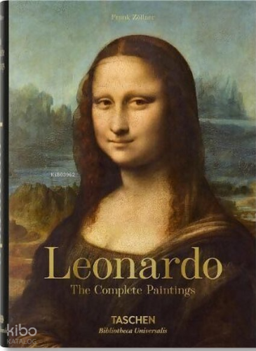 Leonardo. The Complete Paintings (Bibliotheca Universalis)