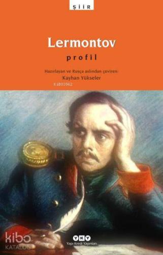 Lermontov; Profil