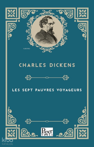 Les Sept Pauvres Voyageurs | Charles Dickens | Paper Books