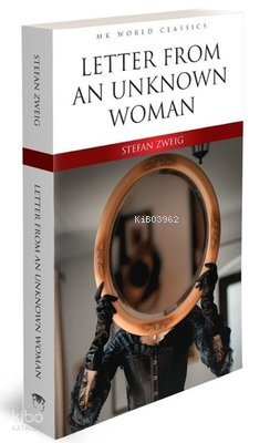 Letter From An Unknown Woman - MK Word Classics | Stefan Zweig | MK Pu