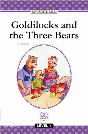 Level 1 - Goldilocks and the Three Bears | Komisyon | 1001 Çiçek Kitap