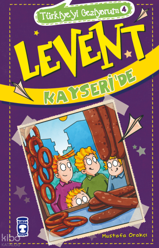 Levent Kayseri'de; Levent Türkiye'yi Geziyorum - 4 | Mustafa Orakçı | 
