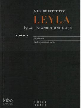 Leyla: İşlgal İstanbul’unda Aşk
