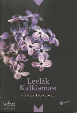 Leylak Kalkışması