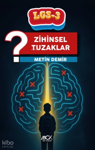 LGS 3 - Zihinsel Tuzaklar | Metin Demir | MCK Yayınları