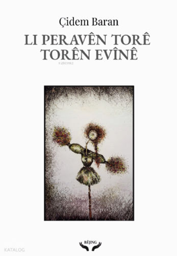 Li Peravên Torê Torên Evînê