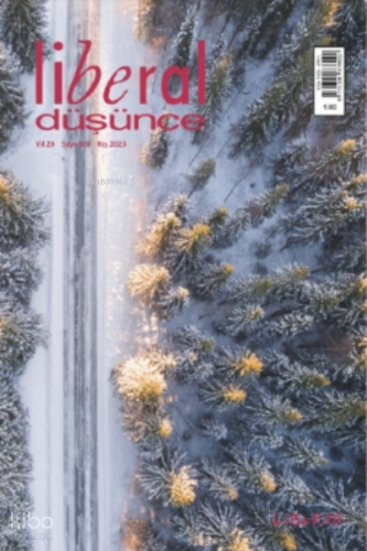 Liberal Düşünce Dergisi Sayı 109, Kış 2023