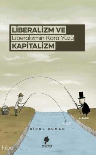 Liberalizm ve Liberalizmin Kara Yüzü Kapitalizm