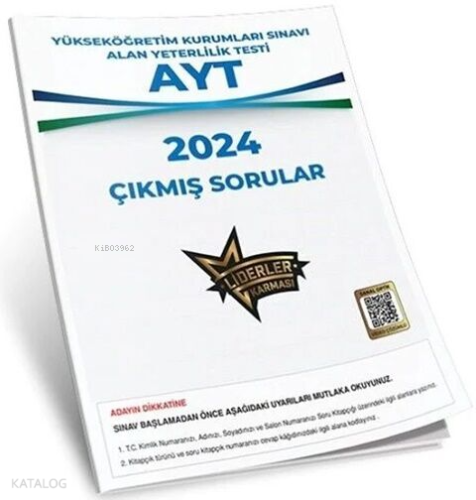 Liderler Karması Ayt Çıkmış Sorular 2024