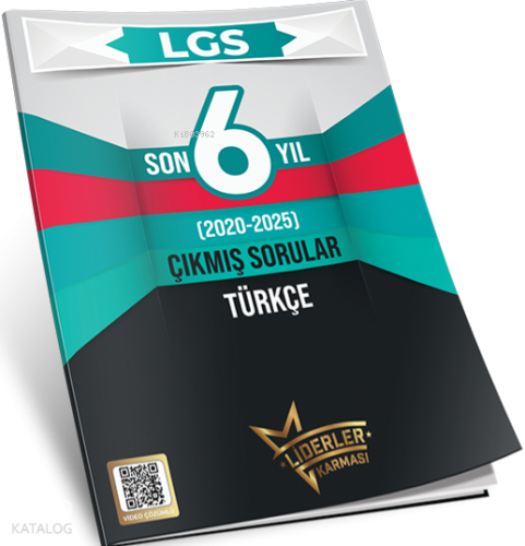 Liderler Karması LGS Son 6 Yıl Çıkmış Sorular Türkçe Denemeleri | Kole