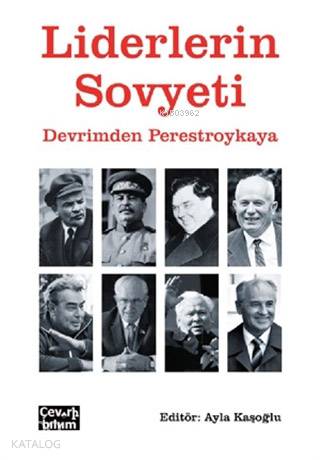 Liderlerin Sovyeti; Devrimden Perestroykaya