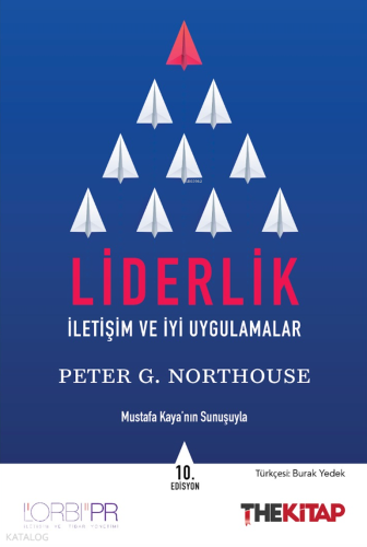 Liderlik;İletişim ve İyi Uygulamalar