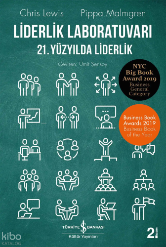 Liderlik Laboratuvarı;21. Yüzyılda Liderlik