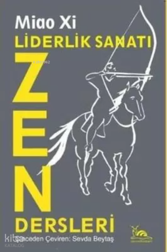Liderlik Sanatı Zen Dersleri