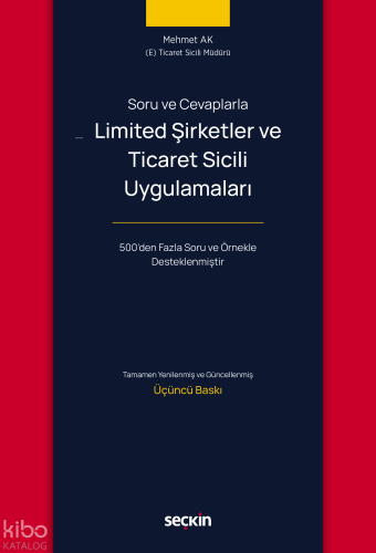 Limited Şirketler ve Ticaret Sicili Uygulamaları