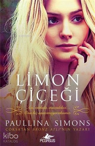 Limon Çiçeği | Paullina Simons | Pegasus Yayıncılık