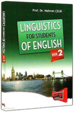 Linguistics For Students Of English Book 2 | Mehmet Çelik | Yargı Yayı