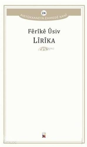 Lirika Pirtükxaneya Ehmede Xani 24