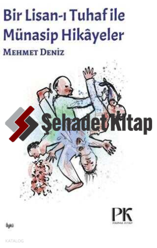 Lisan-ı Tuhaf ile Münasip Hikâyeler