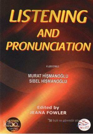 Listening and Pronunciation