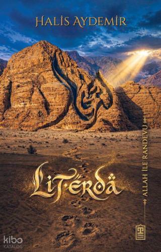 Literda;Allah ile Randevu | Halis Aydemir | Timaş İnanç
