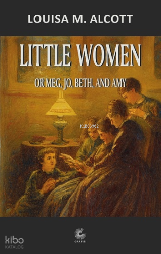 Little Women | Louisa M. Alcott | Grafiti