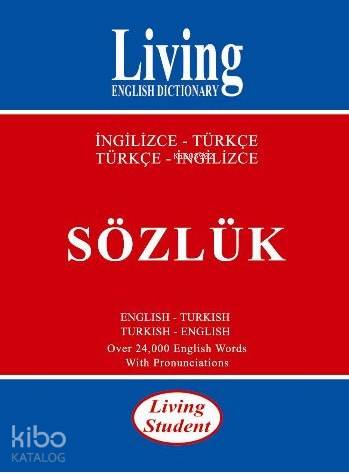 Living Student/ İngilizce-Türkçe, Türkçe-İngilizce Sözlük