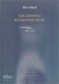 Locarnolu Eczacının Düşü