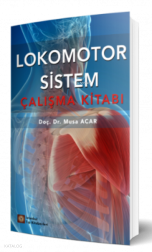 Lokomotor Sistem Çalışma Kitabı