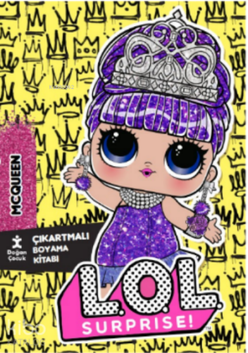 LoL Surprise McQueen Çıkartmalı Boyama Kitapları | Kolektif | Doğan Ki