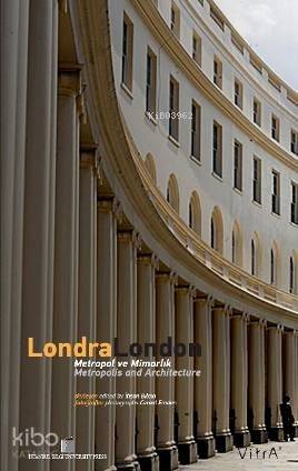 Londra London; Metropol ve Mimarlık