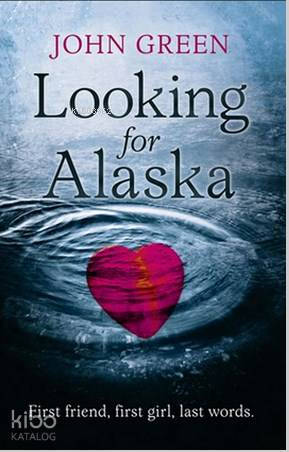 Looking For Alaska