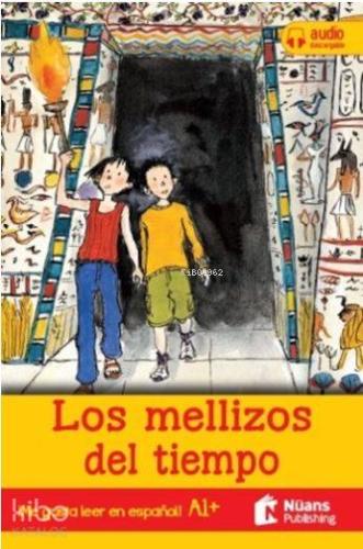 Los Mellizos Del Tiempo + Audio Descargable A1 + (¡Me Gustaleer En Espanol!)