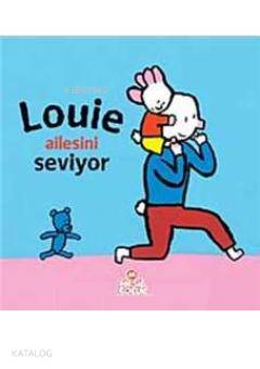 Louie Ailesini Seviyor