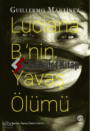 Luciana B.'nin Yavaş Ölümü